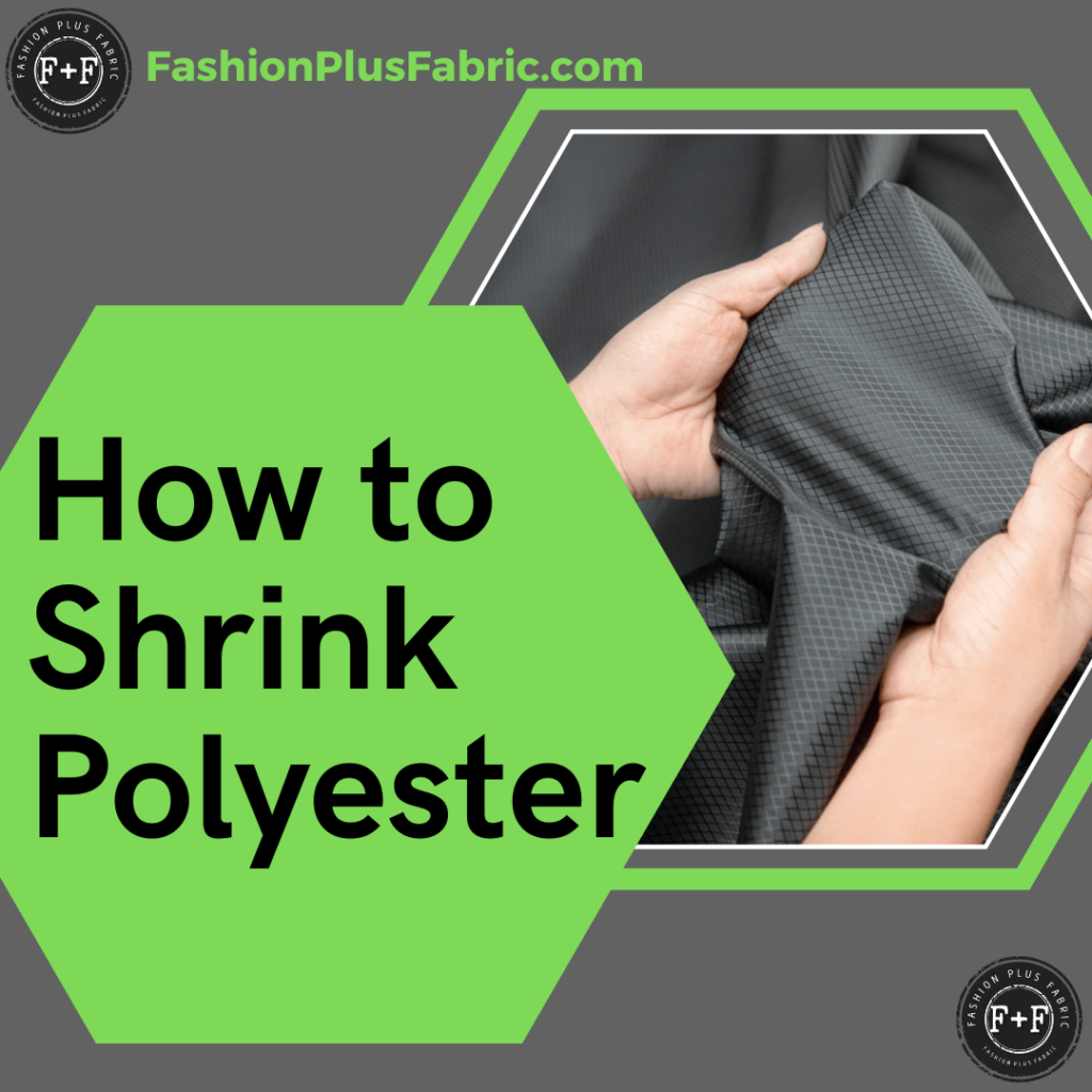 How to Shrink Polyester