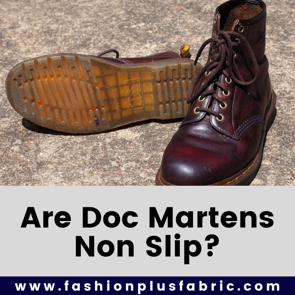 Are Doc Martens Non Slip